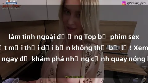 làm tình ngoài đường Top bộ phim sex Hàn Quốc hot nhất mọi thời đại bạn không thể bỏ lỡ! Xem ngay để khám phá những cảnh quay nóng bỏng, đầy nghẹt thở!